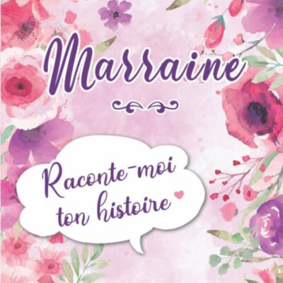 Marraine me raconte votre histoire : un journal de souvenirs que votre marraine a rempli avec son histoire de vie | Souvenirs de famille et cadeaux originaux (anniversaires, Noël)