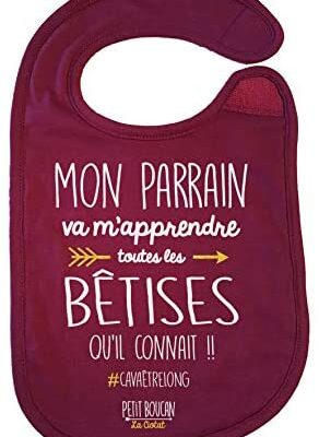 Petit Boucan "Mon Parrain m'apprendra toutes les conneries" - Bavoir - 100% Coton Doux - Doublure en éponge de coton absorbant bordeaux