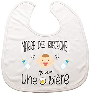 Grand bavoir avec sac cadeau : marre des biberons, je veux de la bière.cadeau original humour