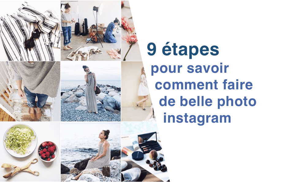 blog article instaboss 9 secrets pour faire de belles photos instagram + 10 exemples