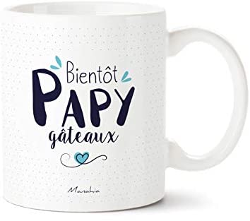 Tasse Papy - Gâteau Bientôt Papy | Manassé | Imprimé en France | Faire-Part de Naissance - Annonce de Grossesse - Futur Papy - Cadeau pour Papi - Tasse Originale...