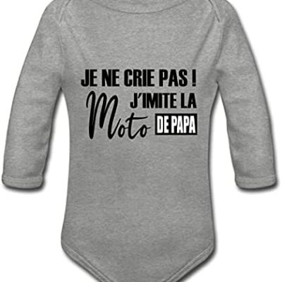 Spreadshirt® Je ne crie pas, je modélise le cadeau d'humour de la moto de papa Body bébé bio à manches longues